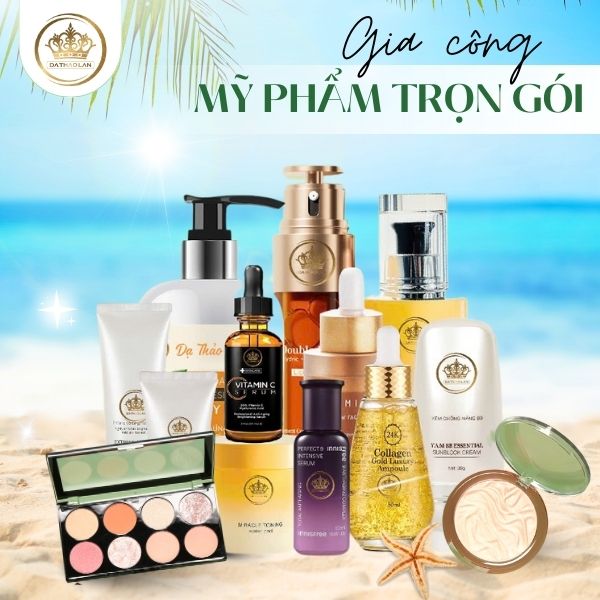 Gia công mỹ phẩm trọn gói Dạ Thảo Lan